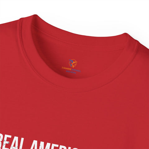 Real Americans Stand For The Flag, Unisex Ultra Cotton Tee